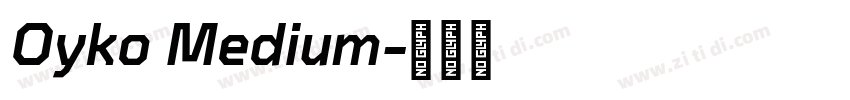 Oyko Medium字体转换